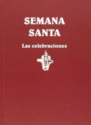 Semana Santa. Las celebraciones