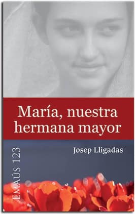 María, nuestra hermana mayor