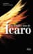 Las frágiles alas de Ícaro