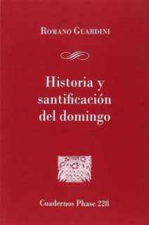 Historia y santificación del domingo