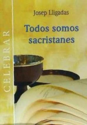 Todos somos sacristanes