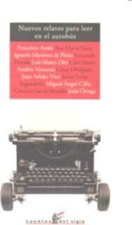 Nuevos relatos para leer en el autobús