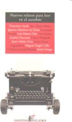 Nuevos relatos para leer en el autobús
