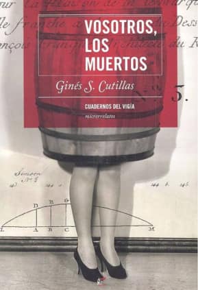 Vosotros, los muertos