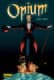 OPIUM