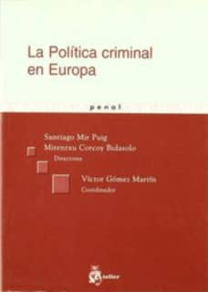 Politica criminal en europa, la.