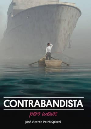 Contrabandista pero menos