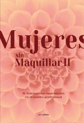 Mujeres sin Maquillar II