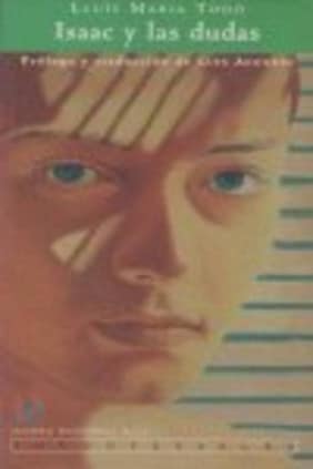 Isaac y las dudas