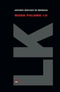 Miser Palomo I-II