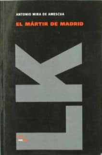 El mártir de Madrid