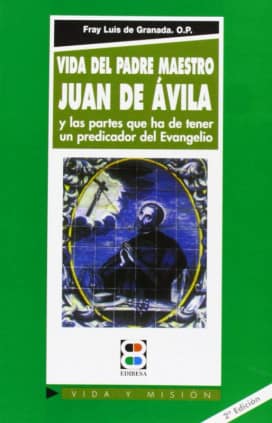 Vida del Padre Maestro Juan de Ávila