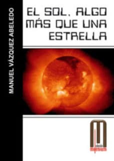 El sol: algo más que una estrella