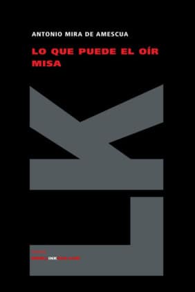 Lo que puede el oír misa