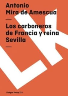 Los carboneros de Francia y reina Sevilla