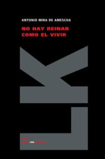 No hay reinar como el vivir