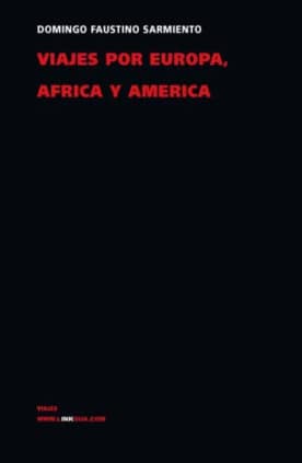 Viajes por Europa, África y América 1845-1848