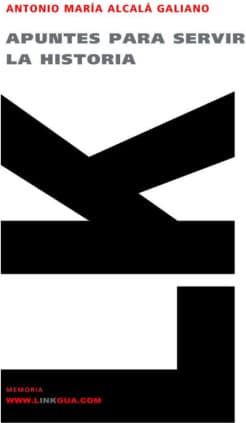 Apuntes para servir a la historia