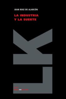 La industria y la suerte