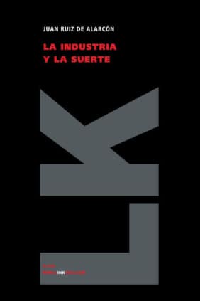 La industria y la suerte