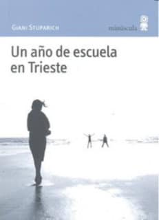 Un año de escuela en Trieste