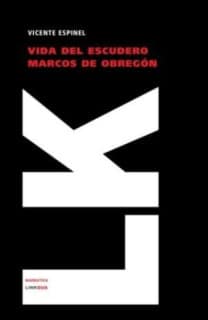 Relaciones de la vida del escudero Marcos de Obregón