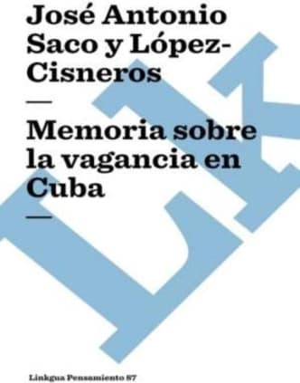 Memoria sobre la vagancia en Cuba