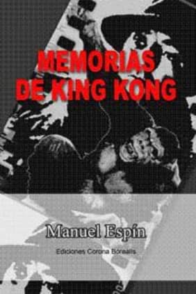 Memorias de king kong