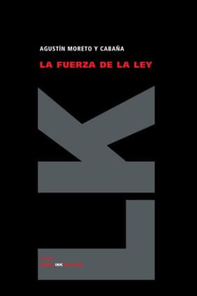 La fuerza de la ley