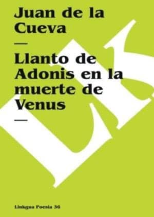 Llanto de Venus en la muerte de Adonis