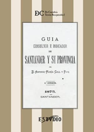GUIA CONSULTOR E INDICADOS DE SANTANDER Y SU PROVINCIA