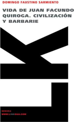 Vida de Juan Facundo Quiroga