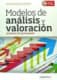 Modelos de análisis y valoración de proyectos de inversión