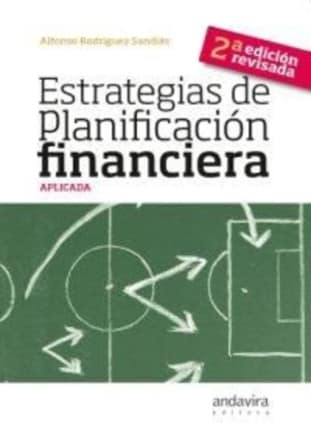 Estrategias de planificación financiera aplicada. 2ª Ed revisada
