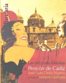 Las mil y una historias de Pericón de Cádiz