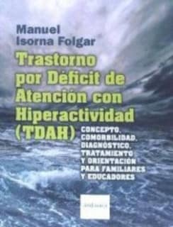 TRASTORNO POR DEFICIT DE ATENCIÓN CON HIPERACTIVIDAD ( TDAH)