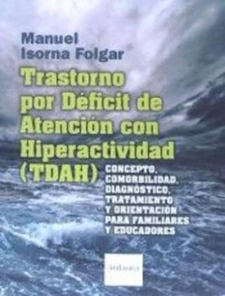 TRASTORNO POR DEFICIT DE ATENCIÓN CON HIPERACTIVIDAD ( TDAH)