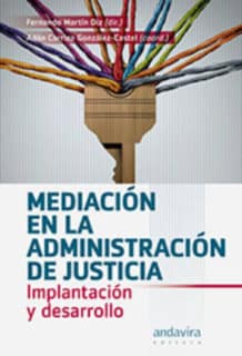MEDIACION EN LA ADMINISTRACION DE JUSTICIA