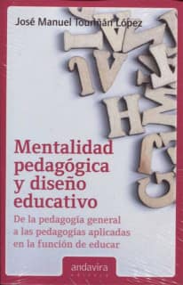 Mentalidad Pedagógica y diseño educativo