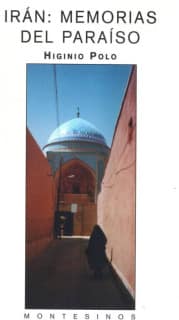 Irán: memorias del paraíso