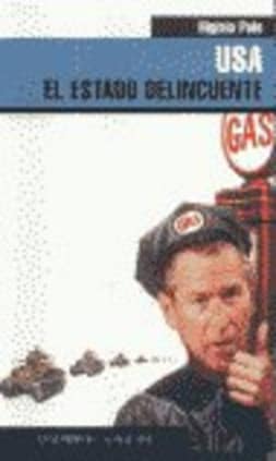 USA: El Estado delincuente