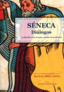 Séneca. Diálogos.