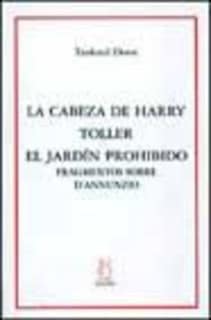 La cabeza de Harry;Toller;El jardin prohibido