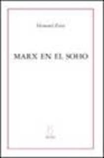 Marx en el soho