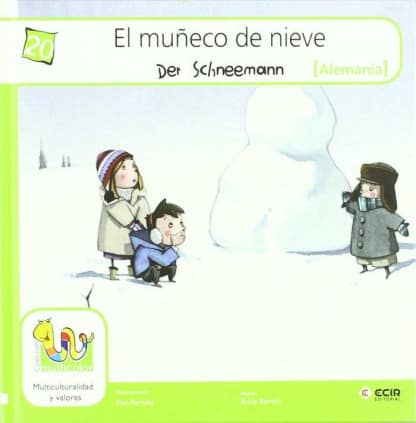 El muñeco de nieve.
