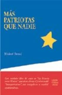 Más patriotas que nadie
