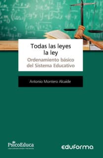 Todas las leyes la ley. Ordenamiento básico del Sistema Educativo