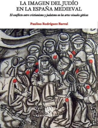 La imagen del judío en la España medieval
