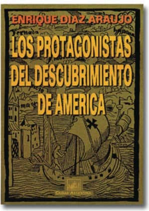 Los protagonistas del descubrimiento de América