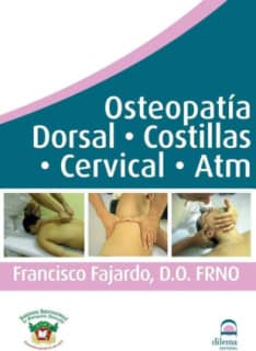 Osteopatía Dorsal- Costillas- Cervical- Atm